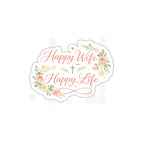 Happy Wife, Happy Life Sticker
